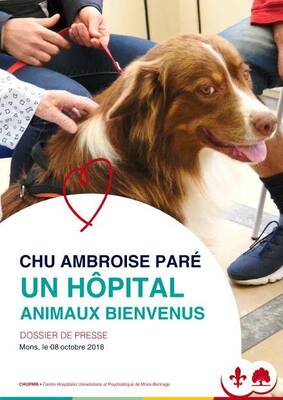 Affiche « CHU Ambroise Paré — Un hôpital, animaux bienvenus », dossier de presse Mons 8 octobre 2018